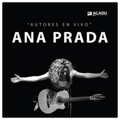 AGADU Presenta: Ana Prada en "Autores en Vivo"