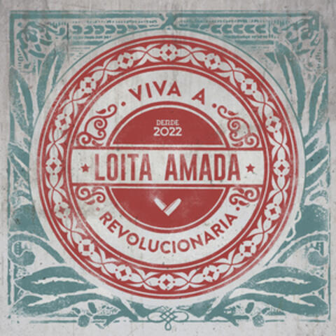 Viva a Loita Amada Revolucionaria