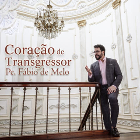 Coração de Transgressor