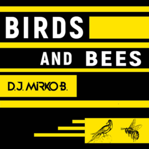 Birds and Bees