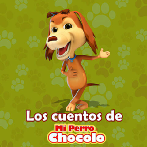 Los cuentos de Mi Perro Chocolo