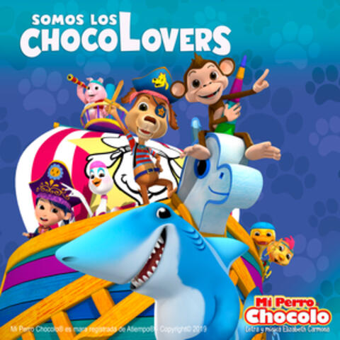 Somos Los ChocoLovers