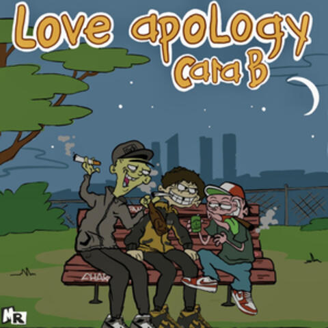 Love Apology Cara B