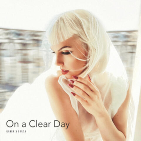 On a Clear Day