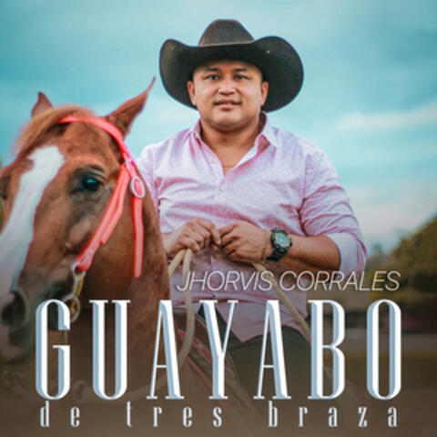 Guayabo De Tres Braza