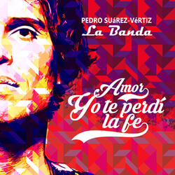 Amor Yo Te Perdí La Fe