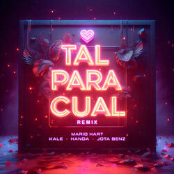 Tal Para Cual