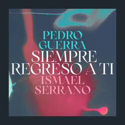 Siempre Regreso A Ti