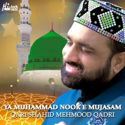 Ya Muhammad Noor e Mujasam