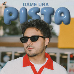 Dame Una Pista