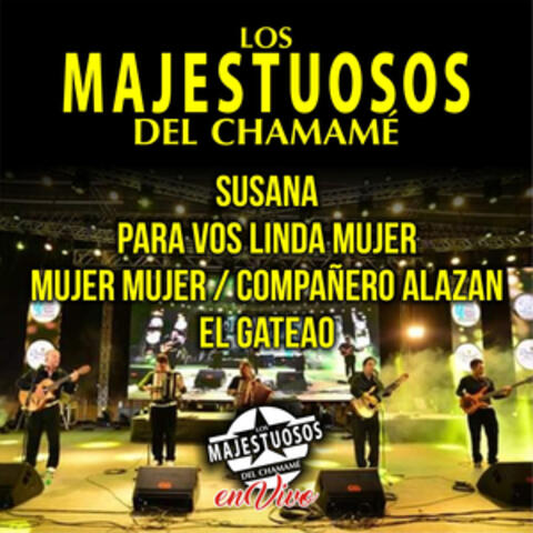 Susana / Para Vos Linda Mujer / Mujer Mujer / Compañero Alazán / El Gateao