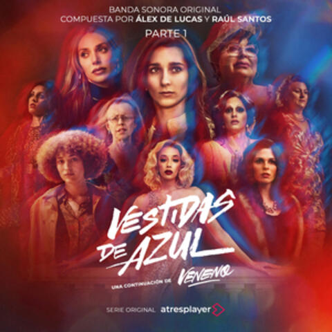 Vestidas de Azul, Pt. 1