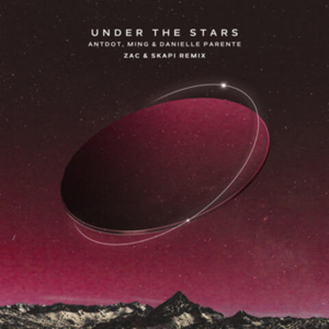 Under The Stars