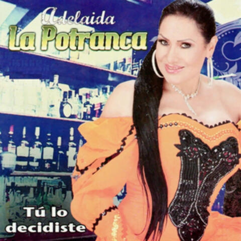 Tú lo Decidiste