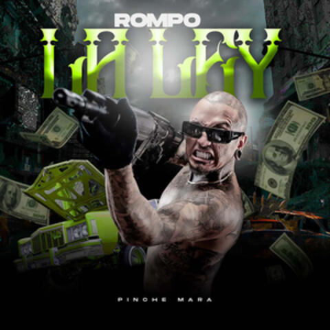Rompo la Ley