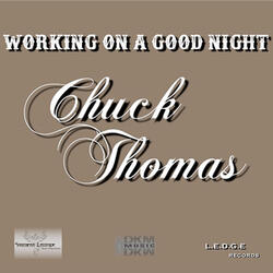 Working On a Good Night