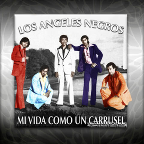 Mi Vida Como un Carrusel