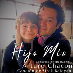 Hijo Mío (Consejos de un Padre)