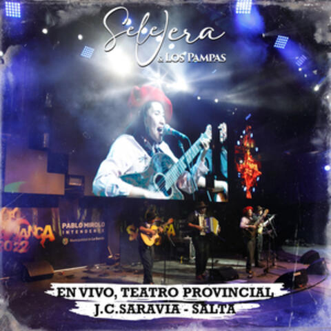 En Vivo, Teatro Provincial J.C.Saravia - Salta