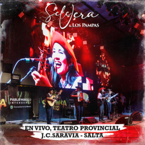 En Vivo, Teatro Provincial J.C.Saravia - Salta