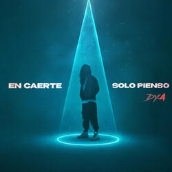 En Caerte Solo Pienso