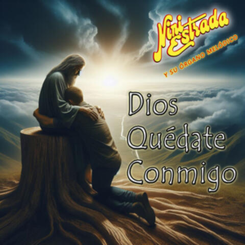 Dios Quédate Conmigo
