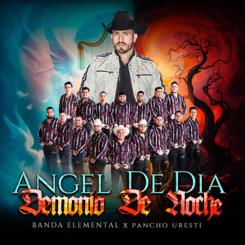 Ángel de Día Demonio de Noche