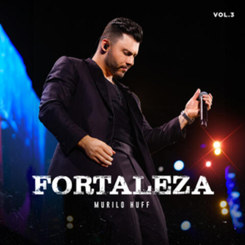 Fortaleza, Vol.3