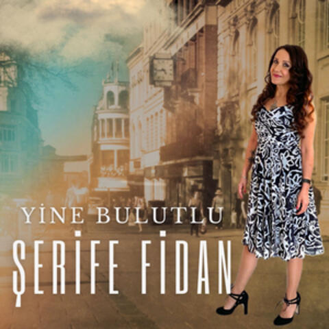Yine Bulutlu