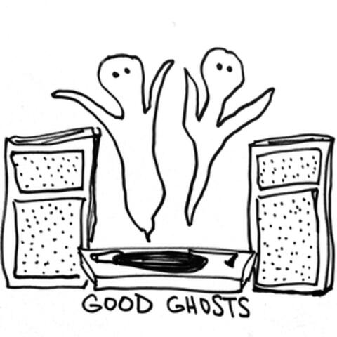Good Ghosts