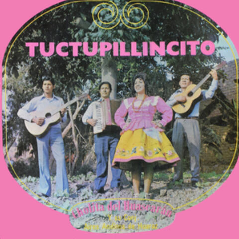 Tuctupillincito