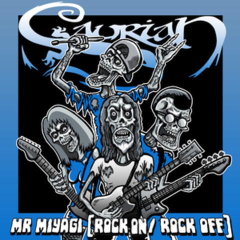 Mr Miyagi (Rock On/Rock Off)