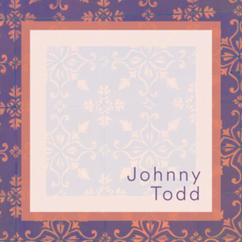 Johnny Todd