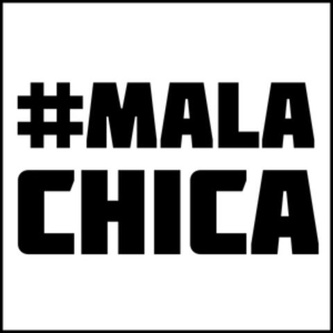 #Malachica