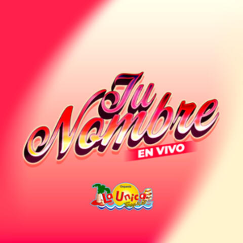 Tu Nombre