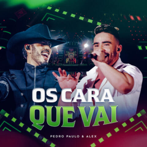 Os Cara Que Vai