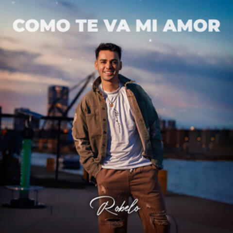 Como Te Va Mi Amor