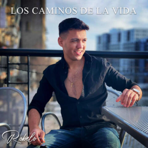Los Caminos de la Vida