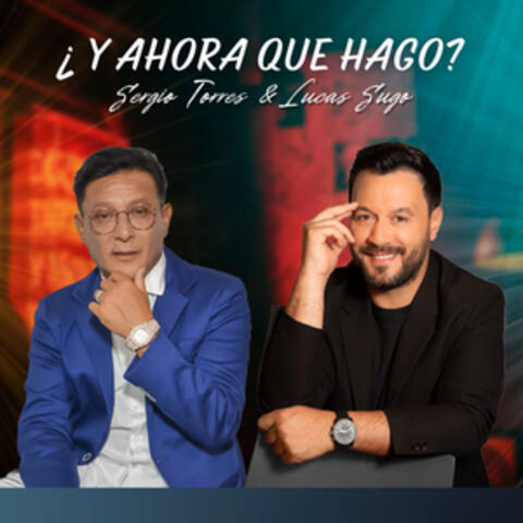 ¿Y Ahora Qué Hago?