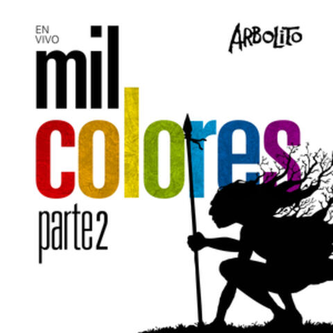 Mil Colores, Pt. 2