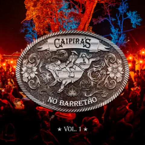 Caipira's no Barretão, Vol. 1