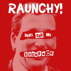 Don't Call Me DICK FACE