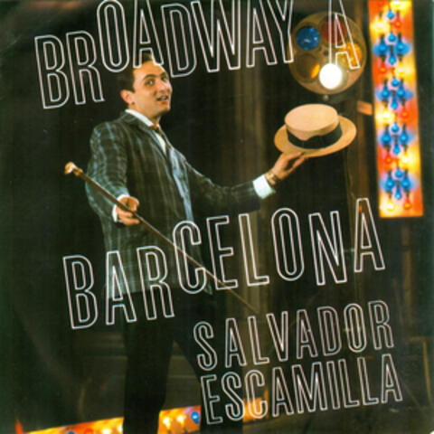 Broadway a Barcelona