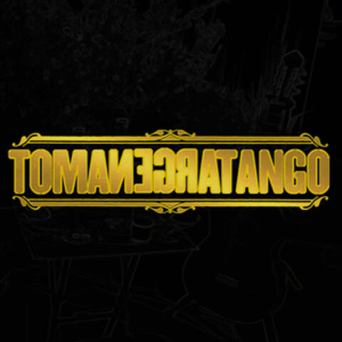 Toma Negra Tango