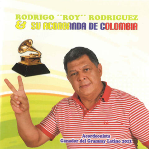 Roy Rodriguez y Su Acorbanda de Colombia