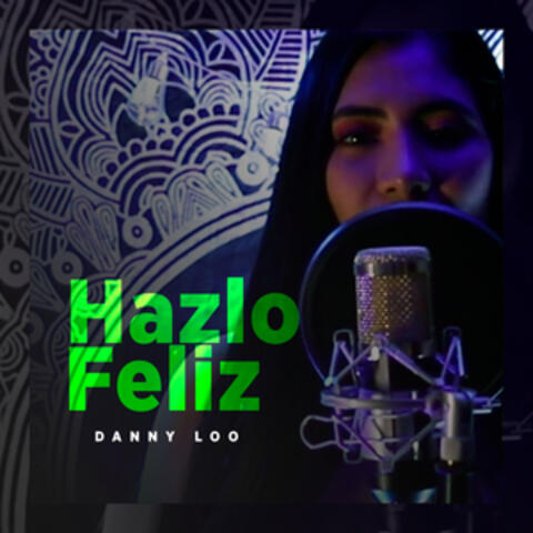 Hazlo Feliz