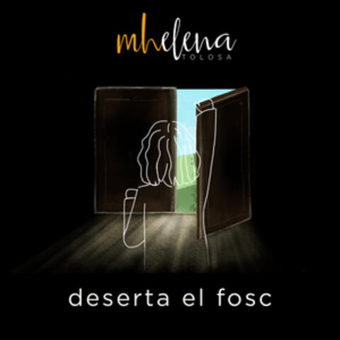 Deserta el Fosc