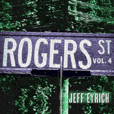ROGERS ST, VOL. 4