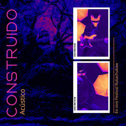 Construido (Acústico)