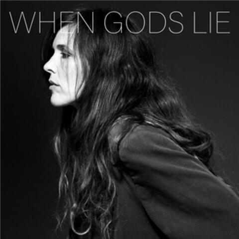 When Gods Lie